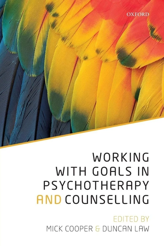 WORKING WITH GOALS IN PSYCHOTHERAPY & COUNSELLING PAPER