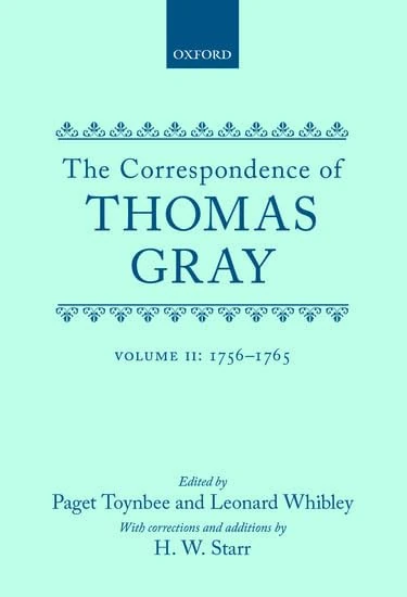 Correspondence of Thomas Gray: Volume II: 1756-1765: 2