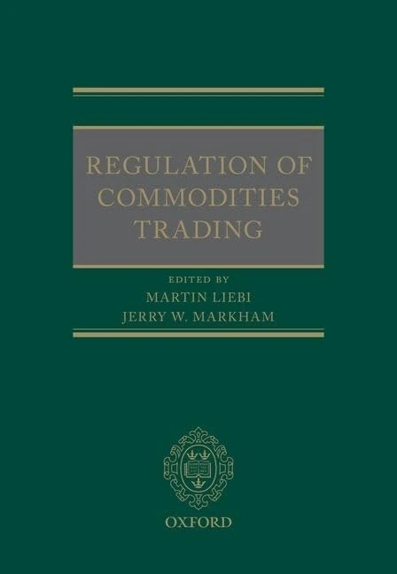 Regulation of Commodities Trading