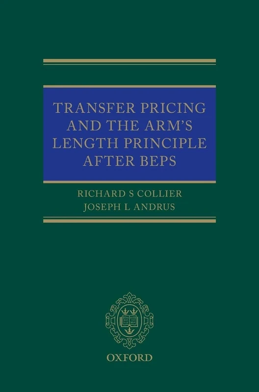 Transfer Pricing and the Arm's Length Principle After BEPS