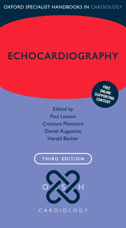 Echocardiography (Oxford Specialist Handbooks in Cardiology)