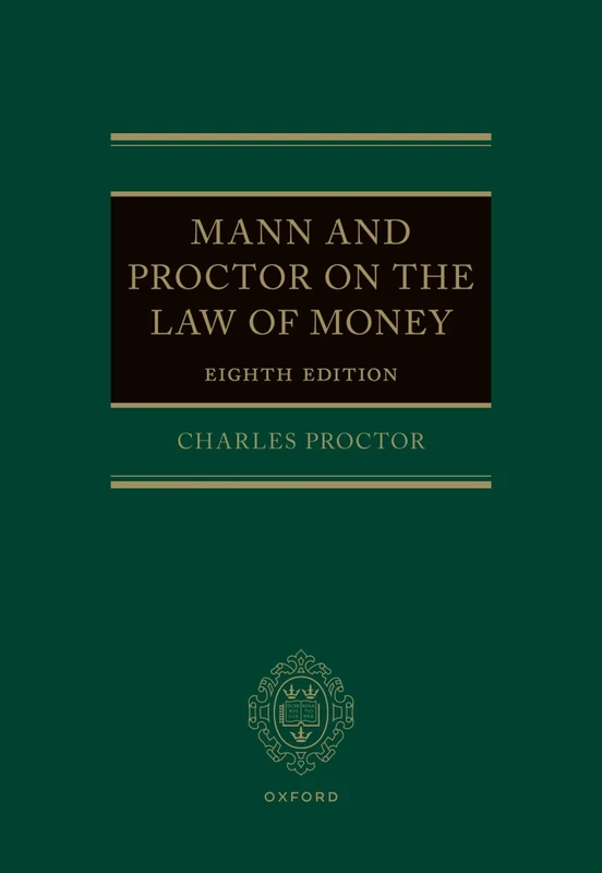 Mann and Proctor on the Law of Money