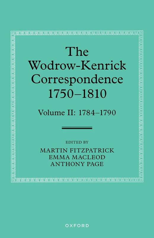 The Wodrow-Kenrick Correspondence 1750-1810: Volume 2: 1784-1790