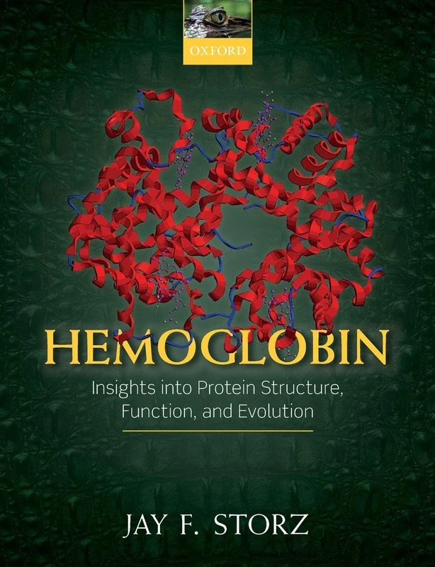 Hemoglobin: Insights into Protein Structure, Function, and Evolution