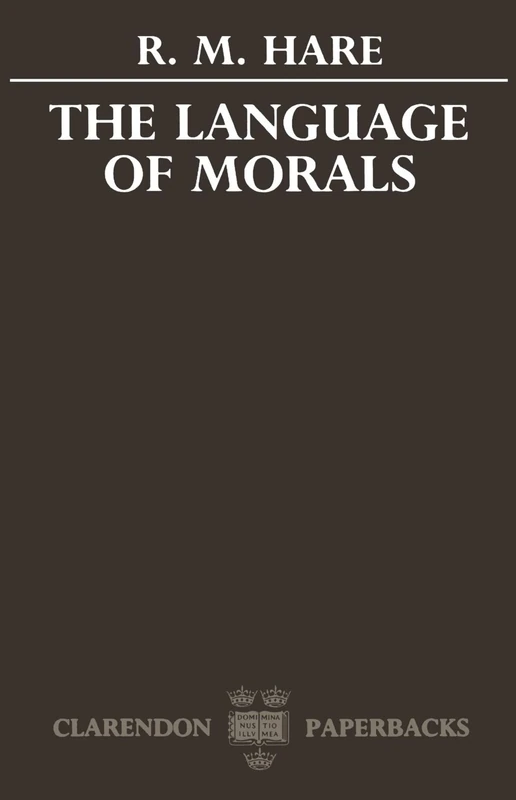 The Language Of Morals (Oxford Paperbacks) - Image 1