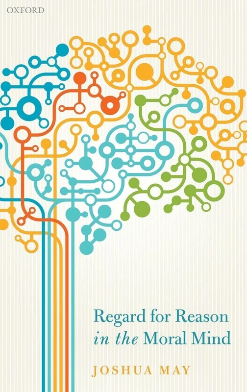 Regard for Reason in the Moral Mind