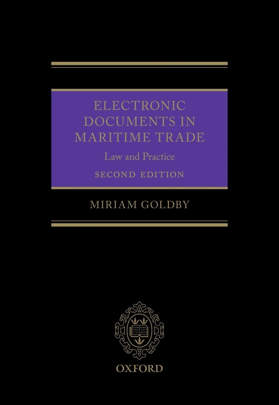 Electronic Documents in Maritime Trade: Law and Practice
