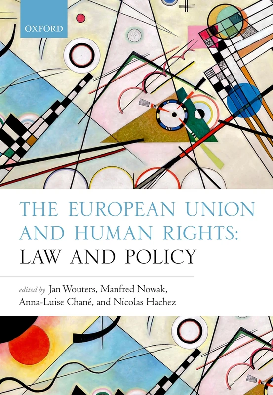 Oxford University Press - The European Union and Human Rights
