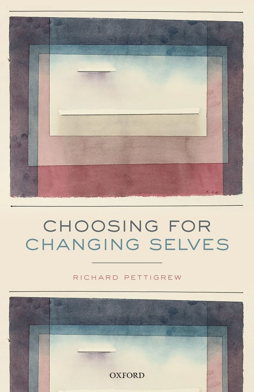CHOOSING FOR CHANGING SELVES - Image 1
