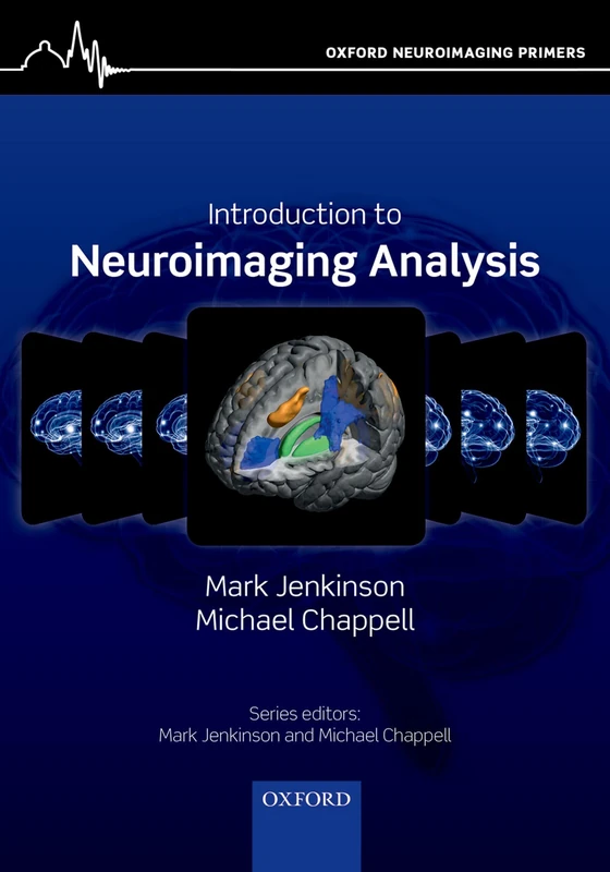 Introduction to Neuroimaging Analysis (Oxford Neuroimaging Primers)