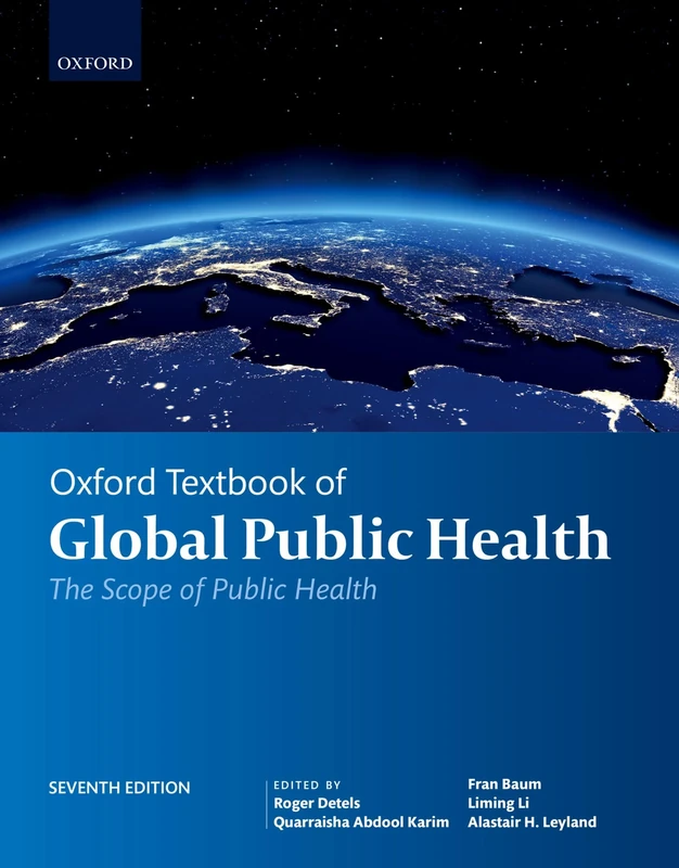 Oxford Textbook of Global Public Health (Oxford Textbooks in Public Health)