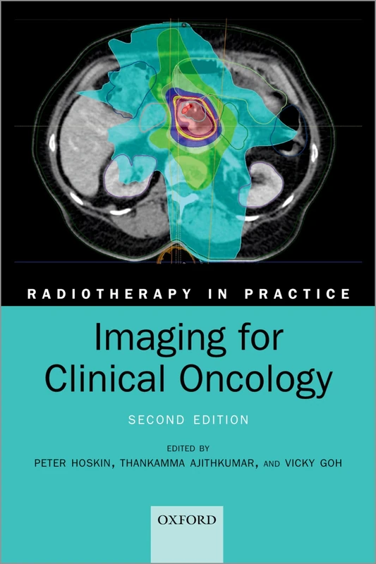 Imaging for Clinical Oncology (Radiotherapy in Practice)