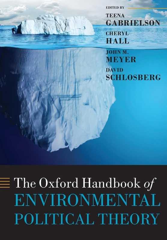 OXFORD HANDBOOK OF ENVIRONMENTAL POLITICAL THEORY OHBK PAPER