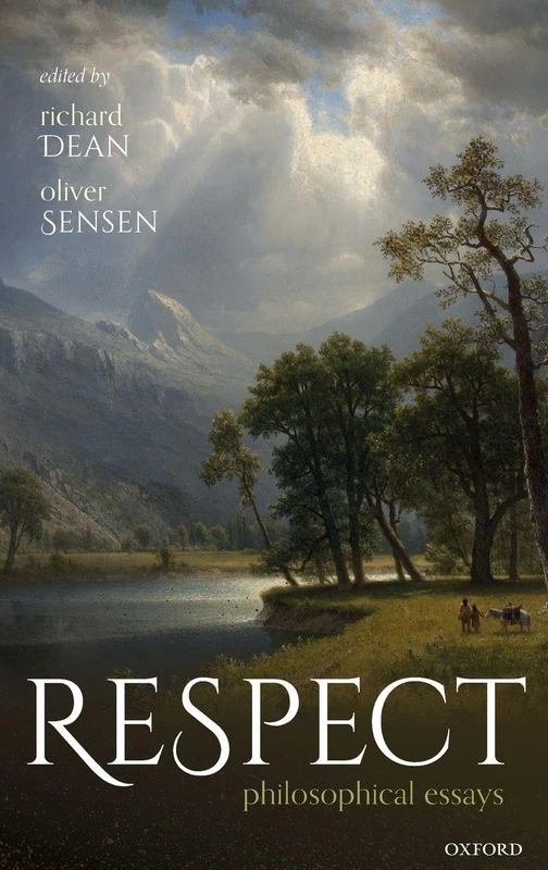 Respect: Philosophical Essays