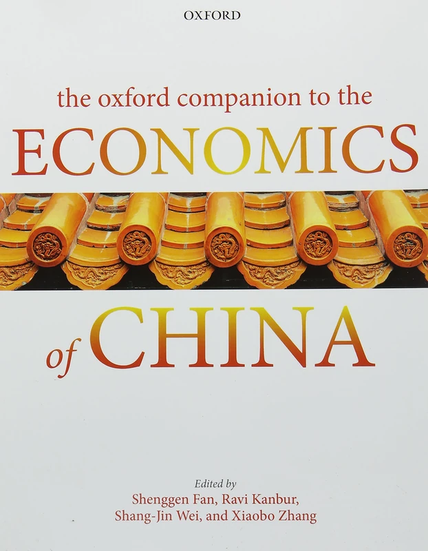 Oxford University Press - The Oxford Companion to the Economics of China