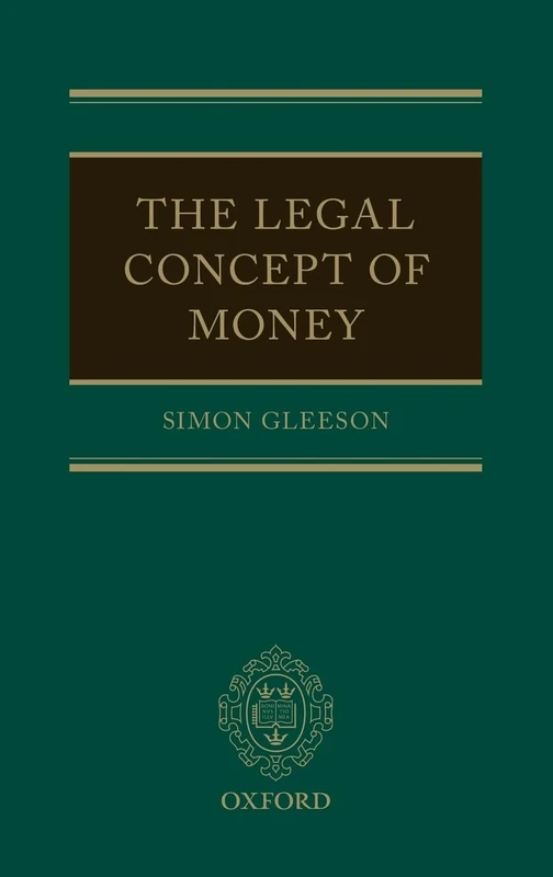 The Legal Concept of Money: What Is Money and Why Does It Matter?