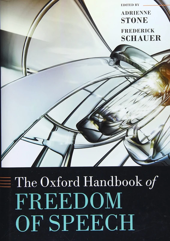 The Oxford Handbook of Freedom of Speech