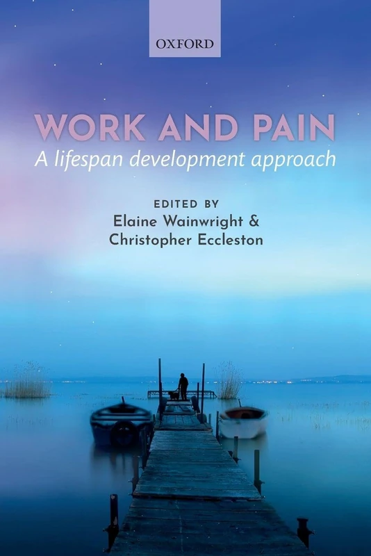Work and pain: A lifespan development approach