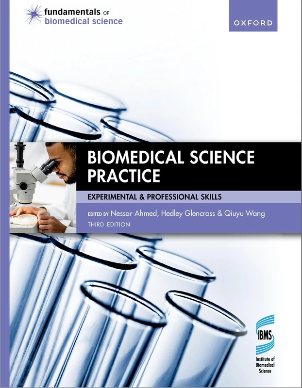 Biomedical Science Practice (Fundamentals of Biomedical Science)