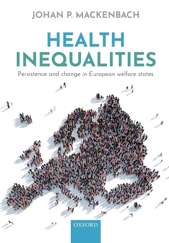 HEALTH INEQUALITIES:PERSISTENCE & CHANGE IN MODERN WELFARE STATES PAPER: Persistence and change in European welfare states - Image 1