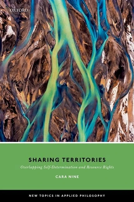 Sharing Territories: Overlapping Self-Determination and Resource Rights (New Topics in Applied Philosophy) - Image 1