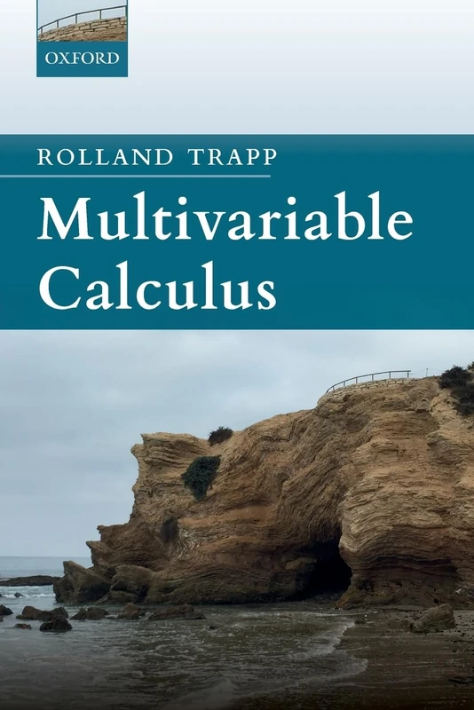 Oxford University Press Multivariable Calculus - Rolland Trapp