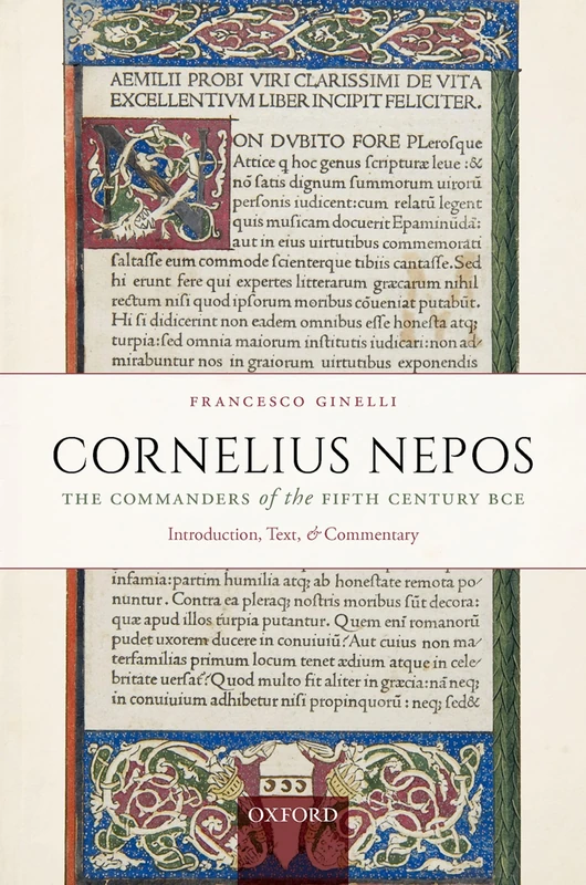 Cornelius Nepos, The Commanders of the Fifth Century BCE: Introduction, Text, and Commentary