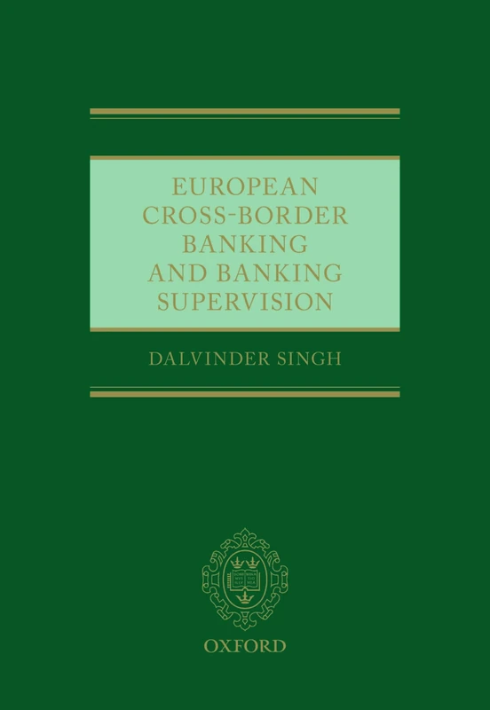 European Cross-Border Banking and Banking Supervision