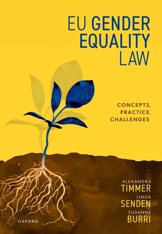EU Gender Equality Law: Concepts, Practice, Challenges