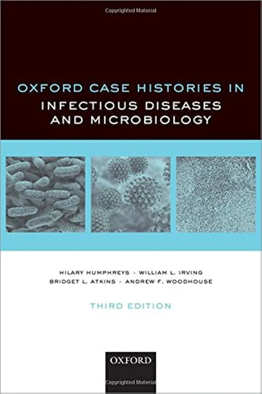 Oxford Case Histories in Infectious Diseases and Microbiology