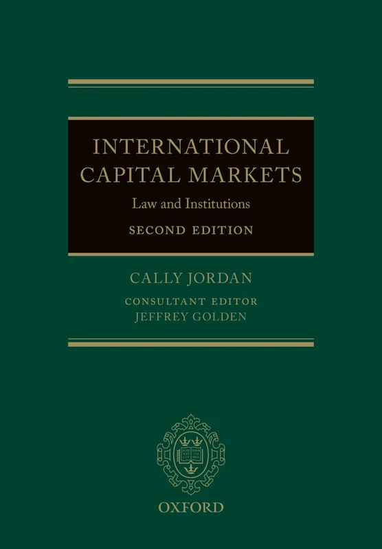 INTERNATIONAL CAPITAL MARKETS: LAW & INSTITUTIONS