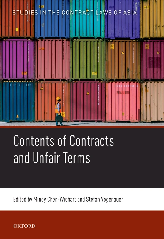 Contents of Contracts and Unfair Terms (Studies in the Contract Law of Asia)