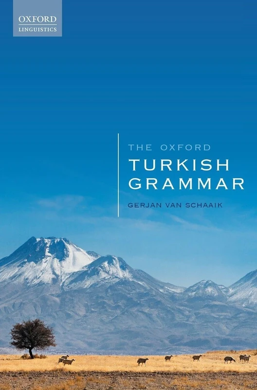 The Oxford Turkish Grammar