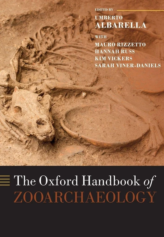 The Oxford Handbook of Zooarchaeology
