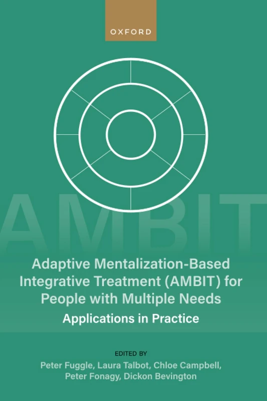 Adaptive Mentalization based integrative treatment for people with multiple needs: Applications in Practise - Image 1