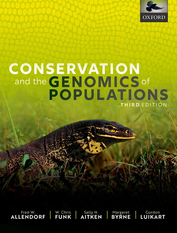 Conservation and the Genomics of Populations 3rd Edition