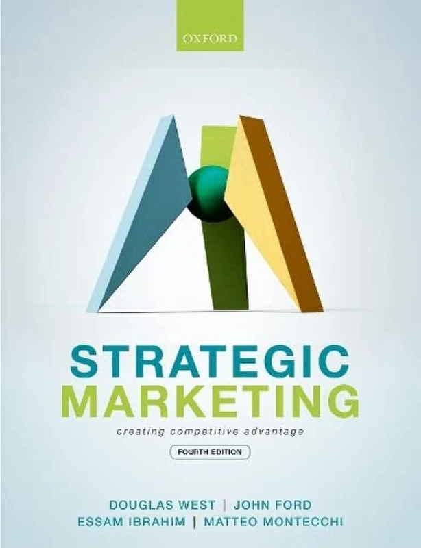 STRATEGIC MARKETING: Creating Competitive Advantage