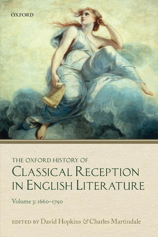 The Oxford History of Classical Reception in English Literature: Volume 3 (1660-1790) - Image 1