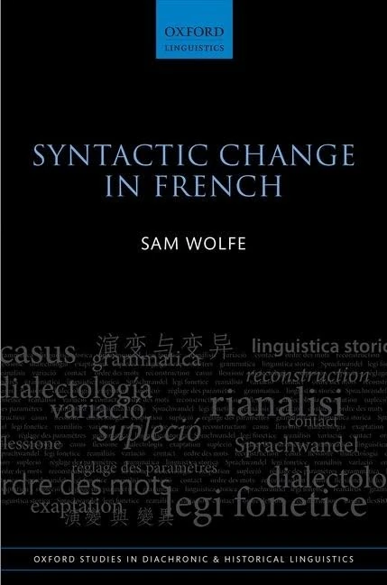Oxford Syntactic Change in French - Historical Linguistics Book