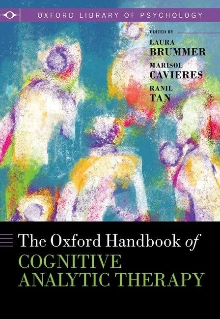 The Oxford Handbook of Cognitive Analytic Therapy (Oxford Library of Psychology)
