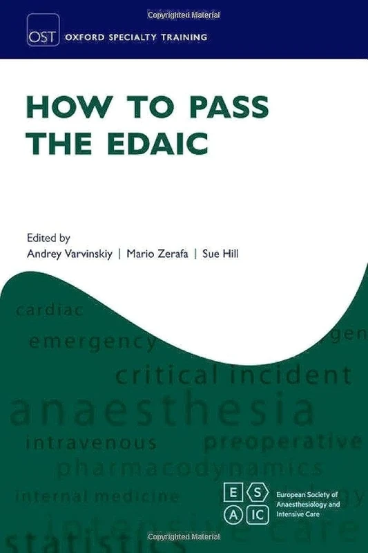 How to Pass the EDAIC (Oxford Specialty Training: Revision Texts)