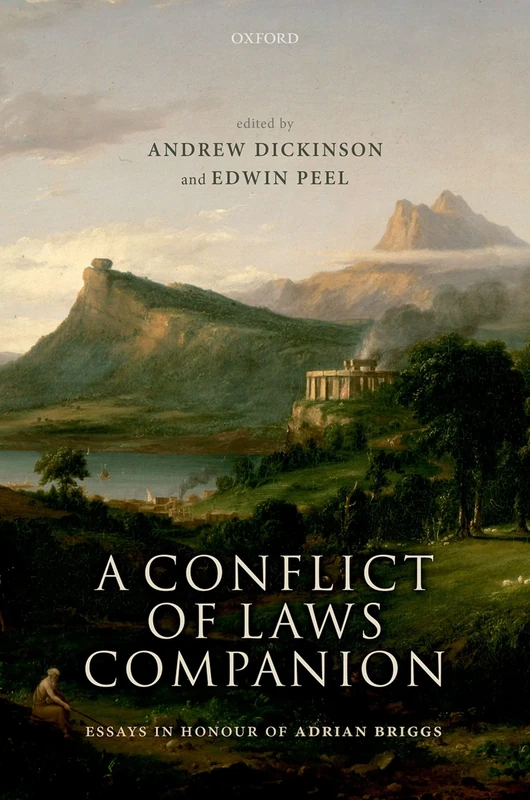A Conflict Of Laws Companion: Essays in Honour of Adrian Briggs
