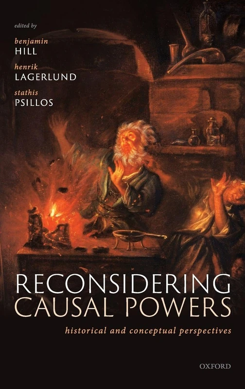 Reconsidering Causal Powers: Historical and Conceptual Perspectives