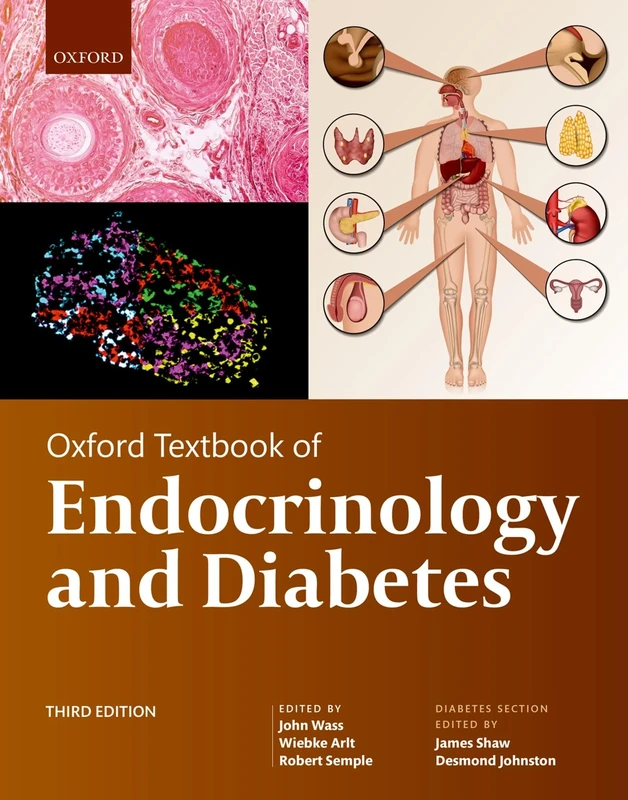 Oxford Textbook of Endocrinology and Diabetes: Sections 1-6 / Sections 7-15