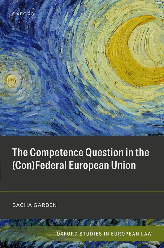 Oxford University Press - The Competence Question in the EU