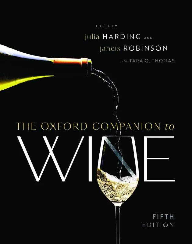 Oxford University Press - The Oxford Companion to Wine