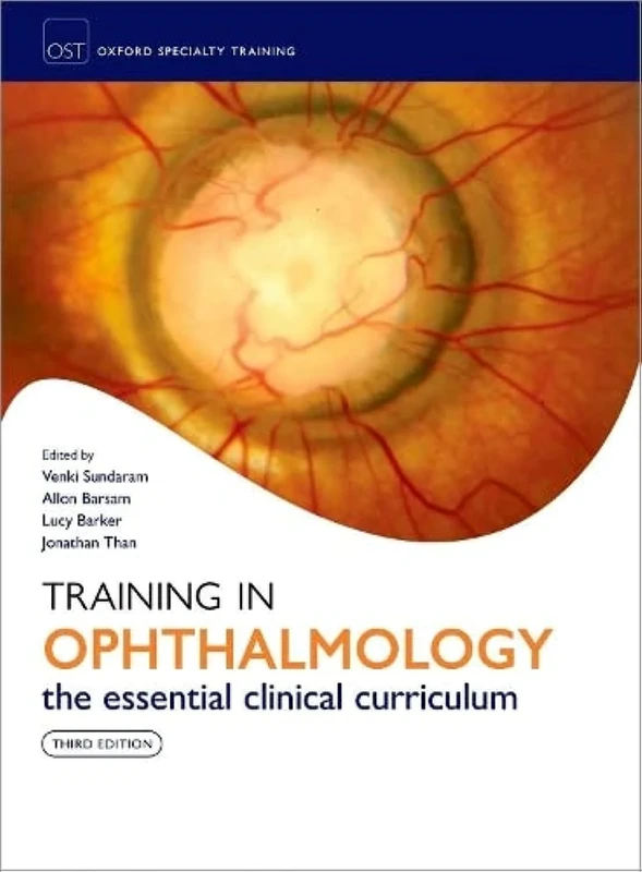 Training in Ophthalmology (Oxford Specialty Training: Training In)