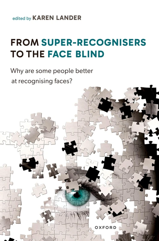 From Super Recognisers to the Face Blind: Why are some people better at recognising faces? - Image 1