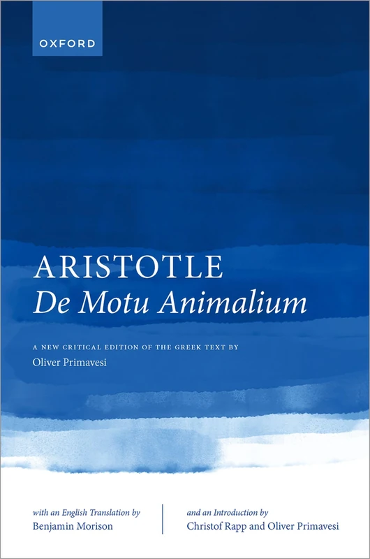 Aristotle, De motu animalium: Text and Translation