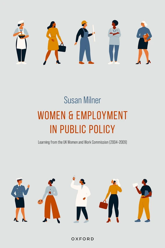 Women and Employment in Public Policy: Learning from the UK Women and Work Commission (2004-2009) - Image 1